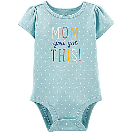 Infant Girls' Blue/White Polka-Dots Mom You Got This Graphic Crew Neck Short Sleeve Bodysuit