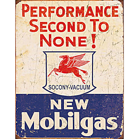Mobilgas Performance Second To None! - Tin Sign