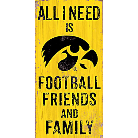 Fan Creations Iowa Hawkeyes All I Need Distressed Wood Yellow Vintage Sign