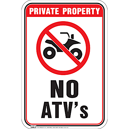 12 in x 18 in Highway NO ATVs Sign