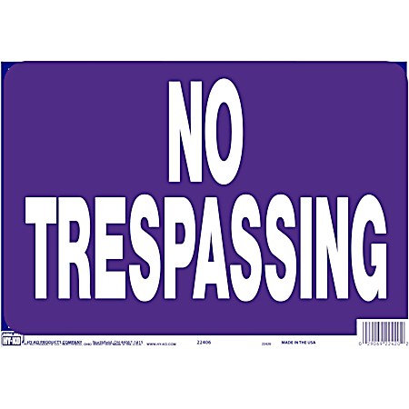9 x 13 Purple No Trespassing Sign