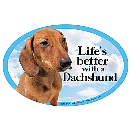 Prismatix Life's Better with a Dachshund Magnet