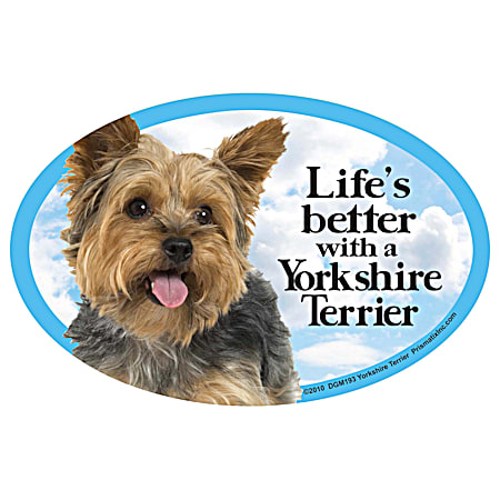 Life's Better with a Yorkshire Terrier Magnet