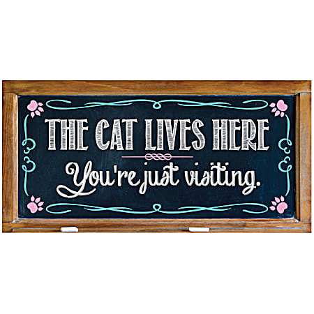 The Cat Lives Here You're Just Visiting Wood Sign