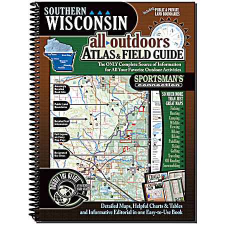 Sportsman's Connection Southern Wisconsin All-Outdoors Atlas & Field Guide