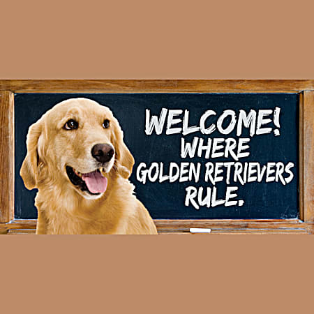 Prismatix Welcome! Where Golden Retrievers Rule Wood Sign