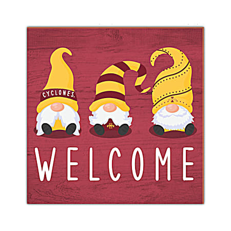 Iowa State Cyclones Welcome Gnomes 10 in x 10 in Sign