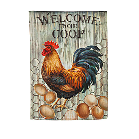 Welcome To Our Coop Suede Garden Flag