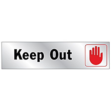 2 in x 8 in Mylar Graphic Sign - KEEP OUT