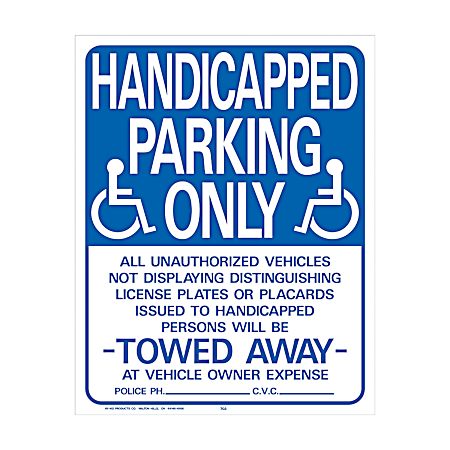 15 in x 19 in HANDICAPPED PARKING ONLY Sign