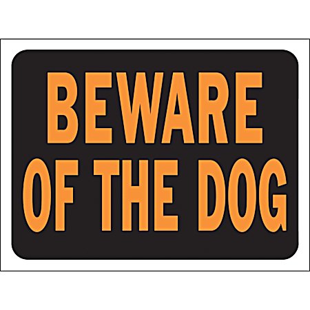 8.5 in x 12 in Plastic Beware of the Dog Sign