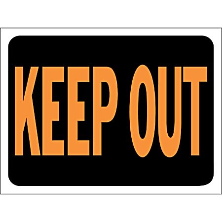 8.5 in x 12 in Classic Orange & Black Plastic KEEP OUT Sign