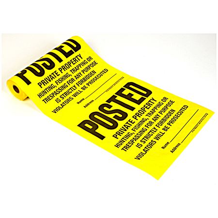 Tyvek Posted Signs in a Roll - 100 Ct