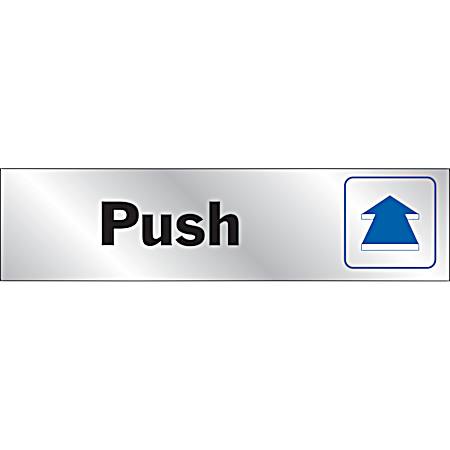 8 in x 2 in Vinyl PUSH Sign