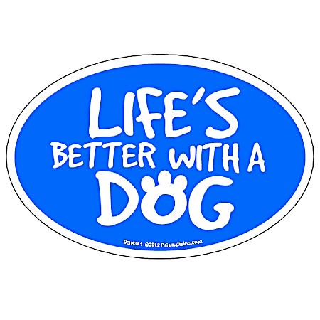 Life's Better with a Dog Magnet