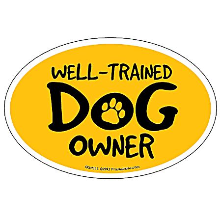 Well-Trained Dog Owner Magnet