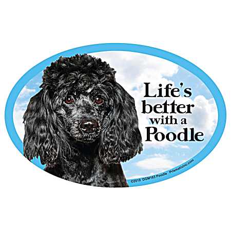 Life's Better with a Poodle Magnet