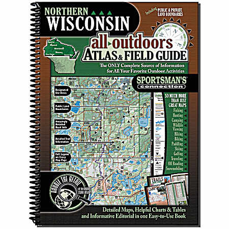 Northern Wisconsin All-Outdoors Atlas & Field Guide