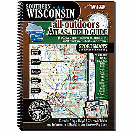 Southern Wisconsin All-Outdoors Atlas & Field Guide