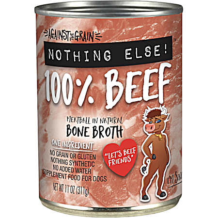 Against The Grain Nothing Else! All Lifestages Grain-Free 100% Beef Wet Dog Food, 12 oz
