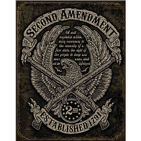 Second Amendment Eagle Metal Sign